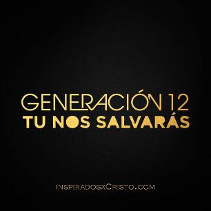 Tu Nos Salvarás - Generación 12 (Cancionero) [Mega] Generacion%2012%20-%20Tu%20Nos%20Salvaras%202015.jpg.opt306x306o0,0s306x306