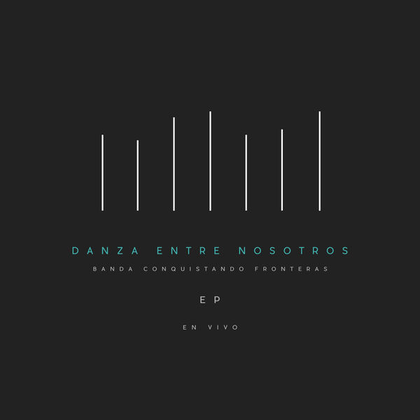 banda conquistando fronteras, danza entre nosotros, 2016, nuevo album, descargar, escuchar, gratis